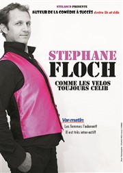 Stéphane Floch dans Comme les vélos, toujours célib Thtre L'Autre Carnot Affiche