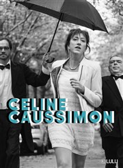 Attendue de Céline Caussimon | Apéritif concert Studio-Thtre de Charenton Affiche