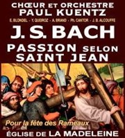 Bach | Passion selon Saint-Jean Eglise de la Madeleine Affiche