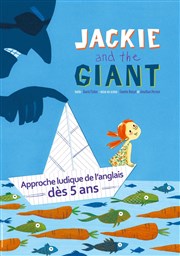 Jackie and the giant Thtre de la Celle saint Cloud Affiche