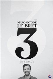 Marc-Antoine Le Bret | En rodage Confidentiel Thtre Affiche