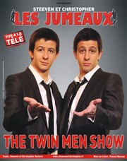Steeven et Christopher - Les Jumeaux dans The Twin Men Show La Comdie de Toulouse Affiche