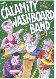 Calamity Washboard Band avec Michel Quéraud Cave Posie Affiche