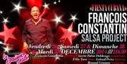 Francois Constantin salsa project | Fiesta cubana Le Baiser Sal Affiche