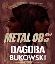 Dagoba + Bukowski | Metal Obs Tour Le Forum de Vaural Affiche