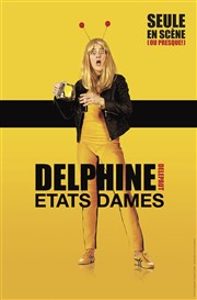 Delphine Delepaut dans Etat dames Dfonce de Rire Affiche