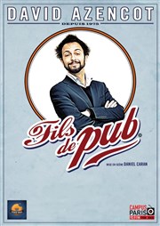 David Azencot dans Fils de Pub + Première partie: Kamini La Pniche - Lille Affiche