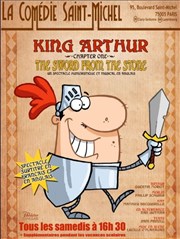 King Arthur : The sword from the Stone La Comdie Saint Michel - grande salle Affiche