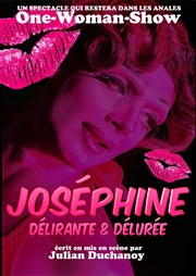 Julian Duchanoy dans Joséphine délirante et délurée Oh ! Paradis Affiche