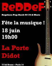 ReDDeF fête la musique La Porte Didot Affiche