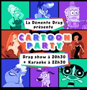La Démente Drag : Cartoon Party Caf de Paris Affiche