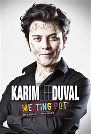 Karim Duval dans Melting Pot Les Arts dans l'R Affiche