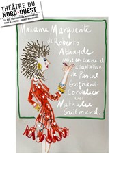 Madame Marguerite Thtre du Nord Ouest Affiche