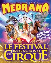 Le Cirque Medrano dans Le Festival international du Cirque | - Propriano Chapiteau Mdrano  Propriano Affiche