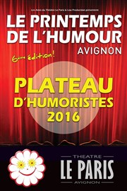 Plateau d'humoristes Le Paris - salle 1 Affiche