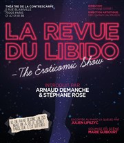 La Revue du Libido - The Eroticomic Show Thtre de la Contrescarpe Affiche
