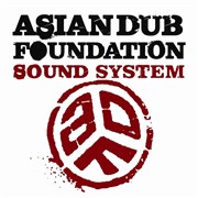 Asian Dub Foundation Sound System Le Forum de Vaural Affiche