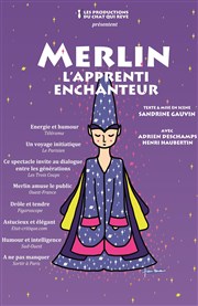 Merlin, l'apprenti enchanteur Thtre des Grands Enfants Affiche