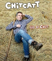 Chitcatt dans Fils de cult L'Escalier du Rire Affiche
