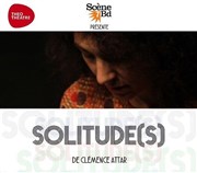 Solitude(s) Tho Thtre - Salle Tho Affiche