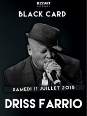 Black card Feat Dris Farrio Le Bizz'art Club Affiche