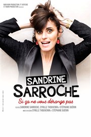 Sandrine Sarroche dans Si ça ne vous dérange pas Omega Live Affiche