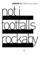 Not I, Footfalls, Rockaby Athne - Thtre Louis Jouvet Affiche