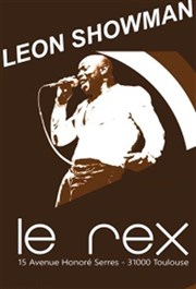 Leon Showman Le Rex de Toulouse Affiche