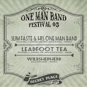 One man band Festival 5 Secret Place Affiche