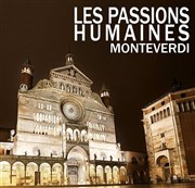 Monteverdi - Les passions humaines Chapelle de L'hpital Saint Louis Affiche