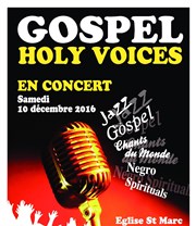 Concert Gospel avec Holy Voices Eglise Saint Marc Affiche
