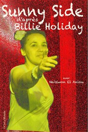 Sunny Side d'après Billie Holiday Thtre de l'Ange Affiche