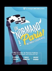 Un normand à Paris Pniche Thtre Story-Boat Affiche
