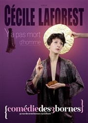 Cécile Laforest dans Y'a pas mort d'homme Comdie des 3 Bornes Affiche