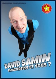 David Samin dans Saminteresse et vous ? La Bote  rire Lille Affiche