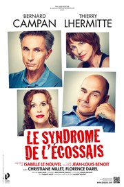 Le syndrome de l'Ecossais | avec Thierry Lhermitte et Bernard Campan Salle Marcel Sembat Affiche