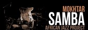 Mokhtar samba African jazz project Le Baiser Sal Affiche