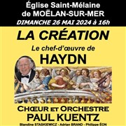Haydn : La Création | par le Choeur et orchestre Paul Kuentz Eglise Sainte Melaine Affiche