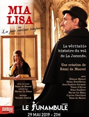 Mia Lisa ou La joie revient toujours Le Funambule Montmartre Affiche
