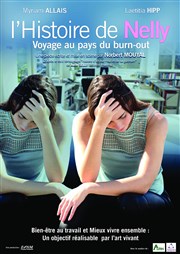 L'Histoire de Nelly, Voyage au Pays du burn-out | Lecture théâtrale Lyon City Boat Navilys 2 Affiche