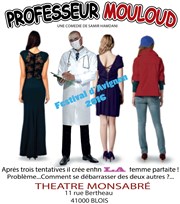 Professeur Mouloud Thtre Monsabr Affiche