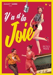 Y'a d'la joie | Soissons Le Mail - Scne Culturelle Affiche