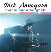Anthony Alborghetti interprète Dick Annegarn Carr Rondelet Thtre Affiche