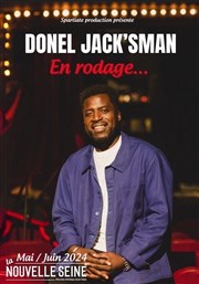 Donel Jack'sman | En rodage La Nouvelle Seine Affiche