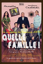 Quelle famille ! | avec Jean-Pierre Castaldi et Armelle Le Trianon Affiche