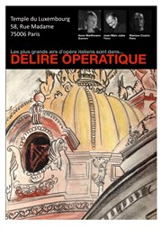 Delire operatique... Temple du Pentmont Luxembourg Affiche
