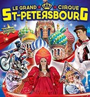 Le Cirque de Saint Petersbourg dans La Russie des légendes | - Montauban Chapiteau le Grand Cirque de Saint Petersbourg  Montauban 2 Affiche