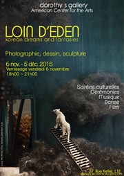 Loin d'Eden : Korean dreams and fantasies Dorothy's Gallery - American Center for the Arts Affiche