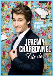 Jérémy Charbonnel dans Fils de... L'Avant-Scne Affiche