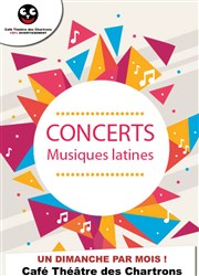 Concert Musiques Latines Thtre des Chartrons Affiche